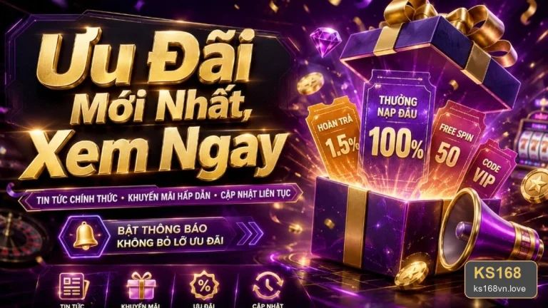 KS168VNLOVE 07 Khuyến Mãi Bảng Nhận Diện — Nhận Diện Điều Khoản Quan Trọng